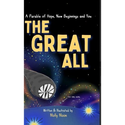 The Great All - by  Molly Davis (Hardcover)