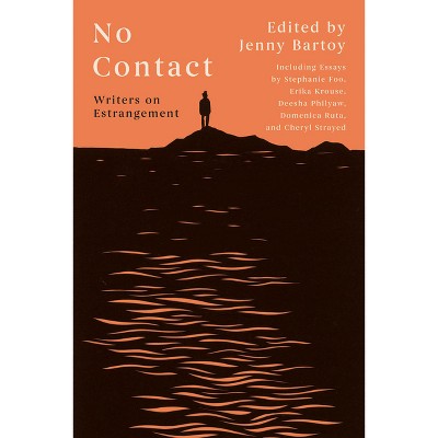 No Contact - by  Jenny Bartoy (Paperback)