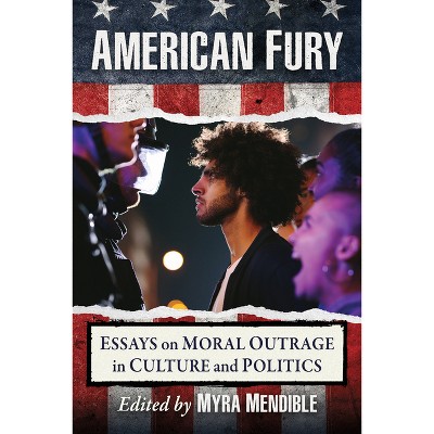 American Fury - by  Myra Mendible (Paperback)