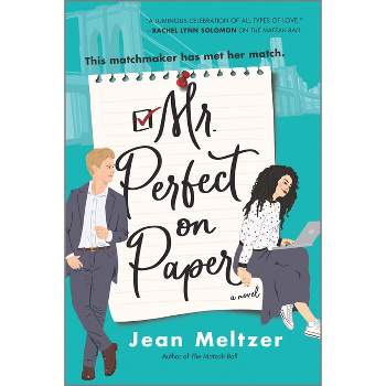 Mr. Perfect on Paper - by  Jean Meltzer (Paperback)