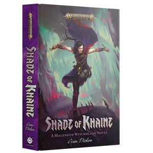 Shade Of Khaine a Maleneth Whitch Blade Novel HB Warhammer AoS - 1 of 1