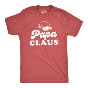 Mens Papa Claus T Shirt Funny Christmas Grandfather Holiday Party Novelty Tee - Crazy Dog Men's T Shirt - 1 of 4