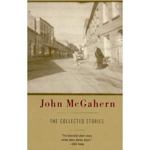The Collected Stories of John McGahern - (Vintage International) (Paperback) - 1 of 1