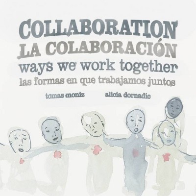 Collaboration - by  Tomas Moniz (Hardcover)