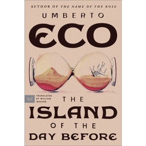 Island of the Day Before - by  Umberto Eco (Paperback) - 1 of 1