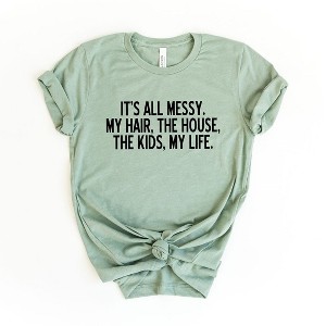 Simply Sage Market Women's It's All Messy Short Sleeve Graphic Tee - 1 of 3
