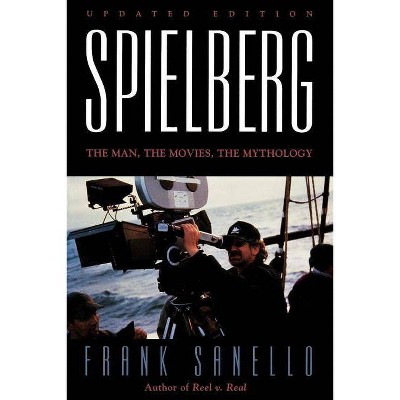 Spielberg - by  Frank Sanello (Paperback)