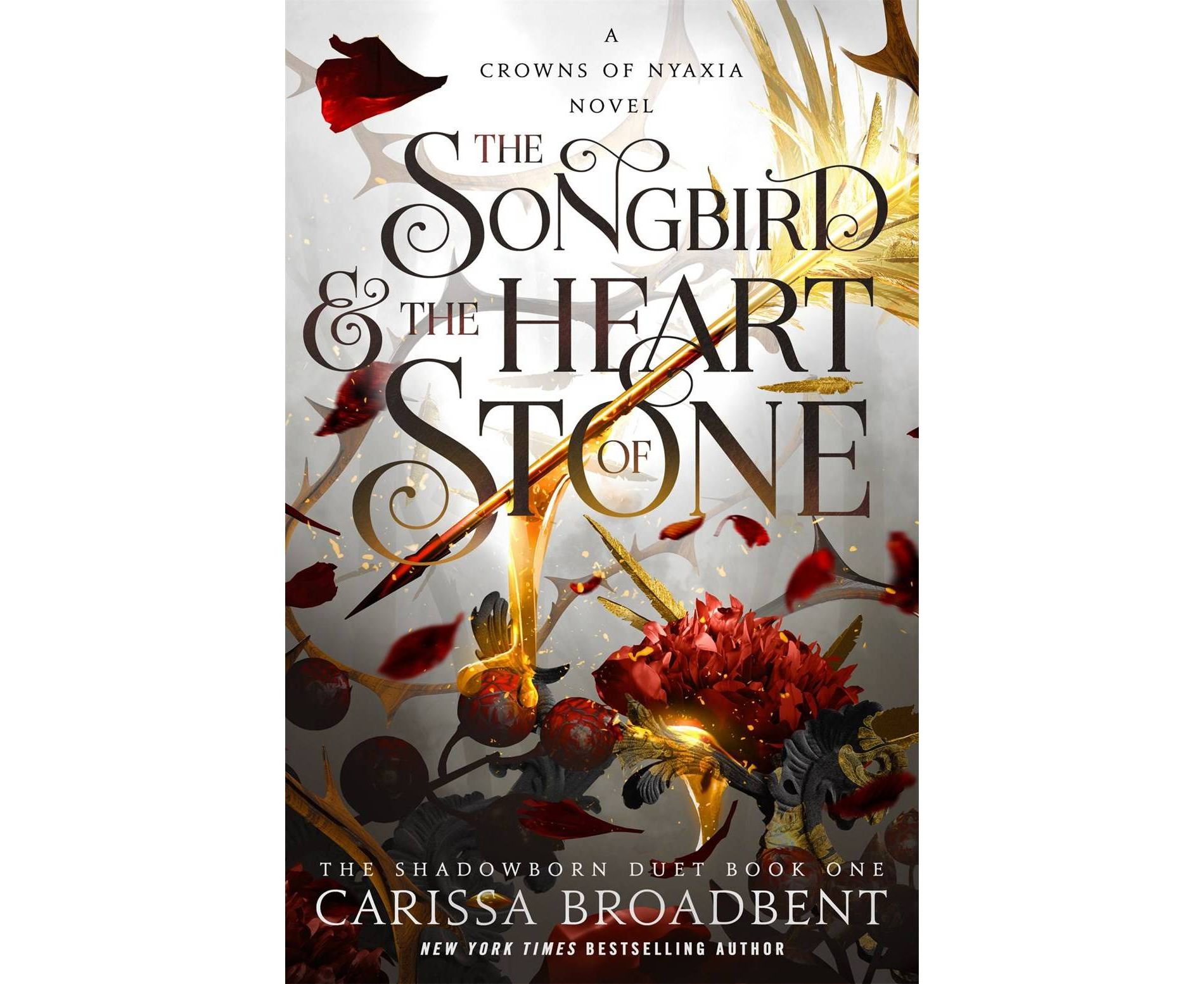 The Songbird & the Heart of Stone - by Carissa Broadbent (Paperback)