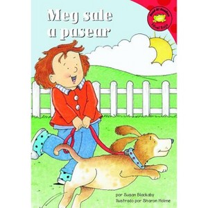 Meg Sale a Pasear - (Read-It! Readers En Español: Story Collection) by  Susan Blackaby (Hardcover) - 1 of 1