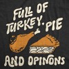 Toddler Funny T Shirts Full Of Turkey Pie And Opinions Sarcastic Thanksgiving Graphic Novelty Tee For Young Kids - Crazy Dog Toddler T Shirt for - 2 of 4