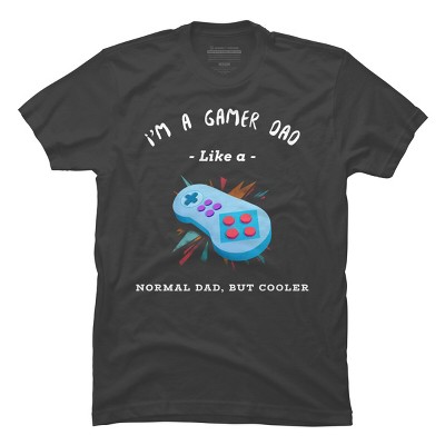 Men's Design By Humans Gamer Dad Like A Normal Dad, But Cooler By KaiHamilton T-Shirt