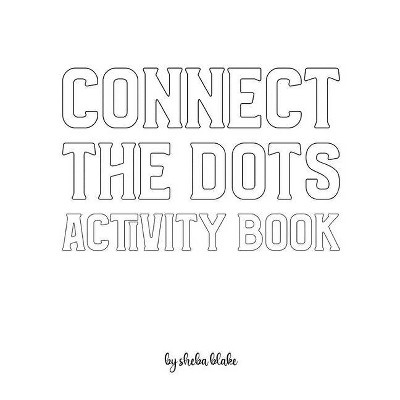 Connect the Dots with Animals Activity Book for Children - Create Your Own Doodle Cover (8x10 Softcover Personalized Coloring Book / Activity Book)