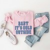 Simply Sage Market Women's Graphic Sweatshirt Distressed Baby Its Cold Outside - 3 of 3