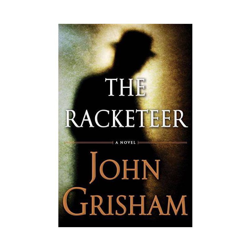 The Racketeer (Hardcover) by John Grisham, 1 of 2