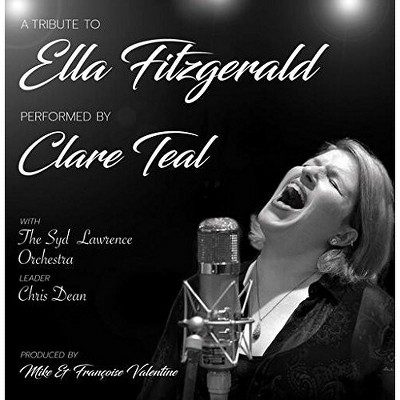 Clare Teal - A Tribute To Ella Fitzgerald (CD)
