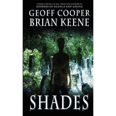 Shades - by  Geoff Cooper & Brian Keene (Paperback)