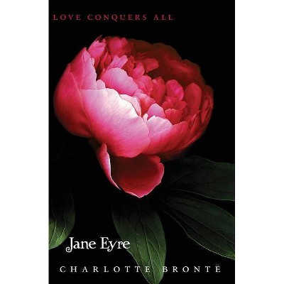 Jane Eyre - by  Charlotte Bronte (Paperback)