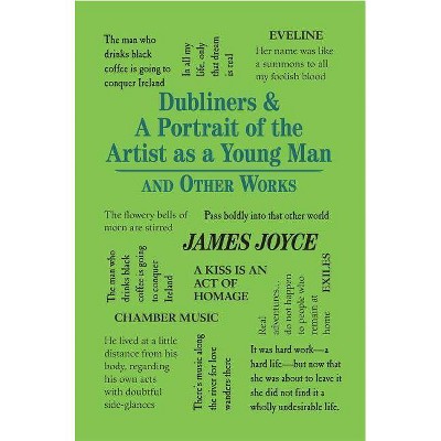 Dubliners & a Portrait of the Artist as a Young Man and Other Works - (Word Cloud Classics) by  James Joyce (Paperback)