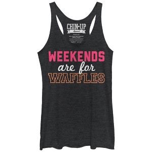 Women's CHIN UP Weekends are for Waffles Racerback Tank Top - 1 of 3