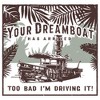 Men's Jungle Cruise Your Dreamboat Has Arrived Sweatshirt - 2 of 4