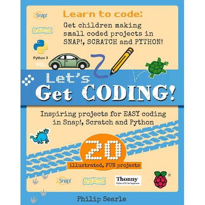 Let's Get Coding - by  Philip Searle (Paperback)