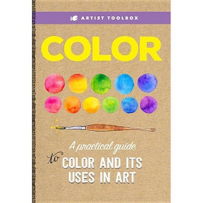 Artist Toolbox: Color - by  Walter Foster Creative Team (Paperback)