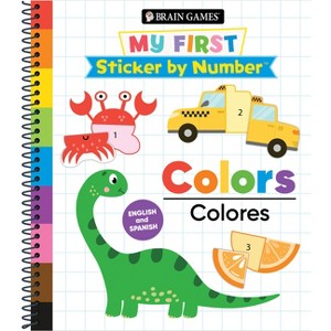 Brain Games - My First Sticker by Number: Colors - English and Spanish - by  Publications International Ltd & Brain Games (Spiral Bound) - 1 of 1