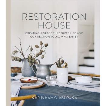 Restoration House - by  Kennesha Buycks (Hardcover)
