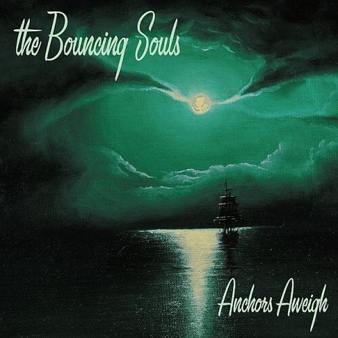 Bouncing Souls - Anchors Aweigh - image 1 of 1