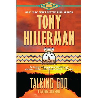 Talking God - (Leaphorn and Chee Novel) by  Tony Hillerman (Paperback)