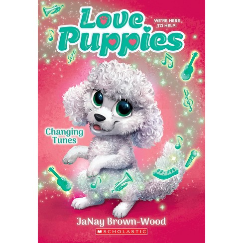 Changing Tunes (love Puppies #5) - By Janay Brown-wood (paperback) : Target