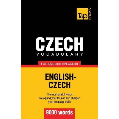 Czech vocabulary for English speakers - 9000 words - (American English Collection) by  Andrey Taranov (Paperback)