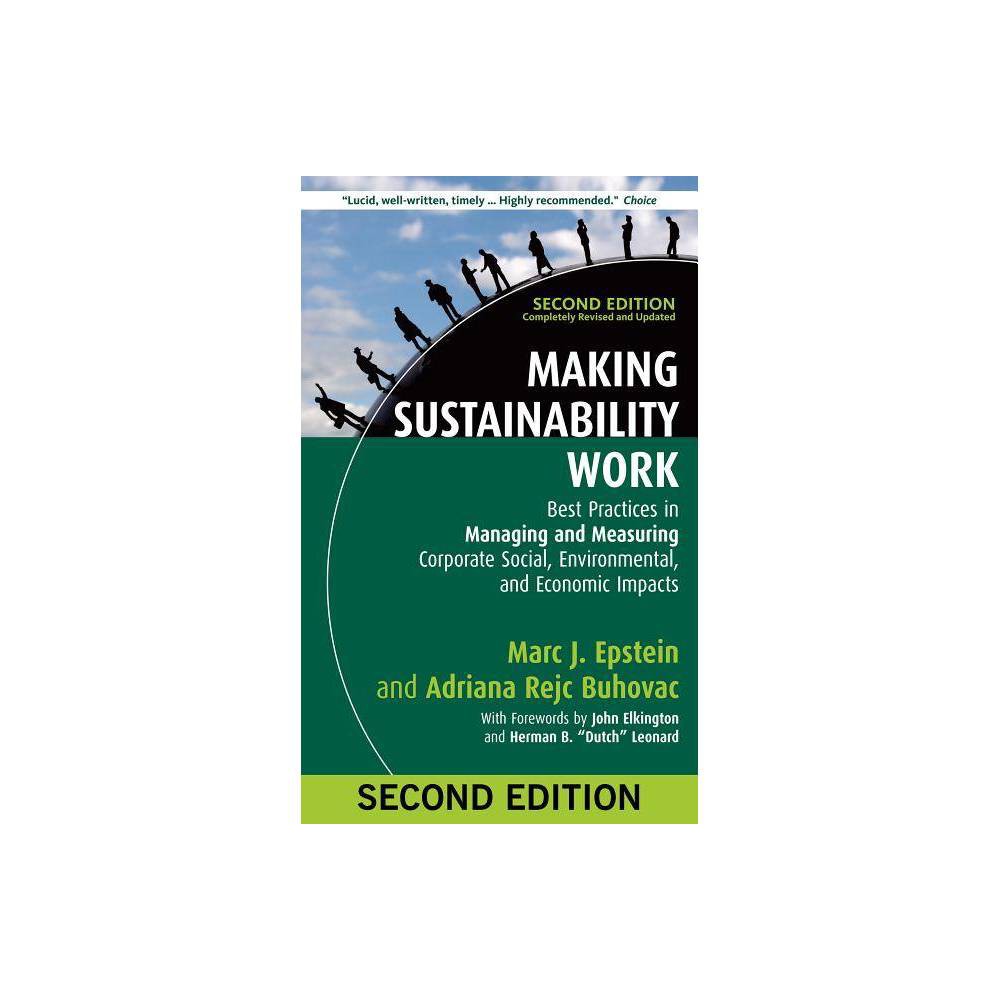 ISBN 9781609949938 product image for Making Sustainability Work - 2nd Edition by Marc J Epstein & Adriana Rejc Buhova | upcitemdb.com
