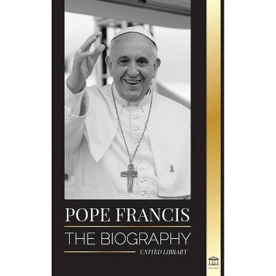 Pope Francis - (Christianity) by  United Library (Paperback)