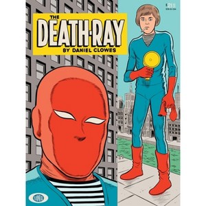 The Death-Ray - by  Daniel Clowes (Paperback) - 1 of 1