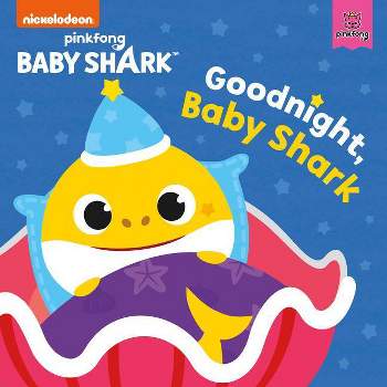Baby Shark: Good Night, Baby Shark! - by  Pinkfong (Board Book)