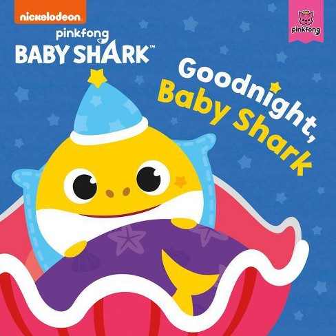 Baby Shark: Good Night, Baby Shark! - By Pinkfong (board Book