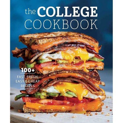 The College Cookbook - by  Weldon Owen (Paperback)