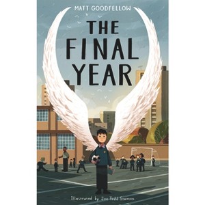 The Final Year - by  Matt Goodfellow (Paperback) - 1 of 1