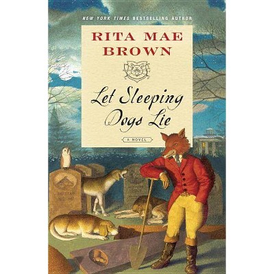 Let Sleeping Dogs Lie - (Sister Jane) by  Rita Mae Brown (Paperback)