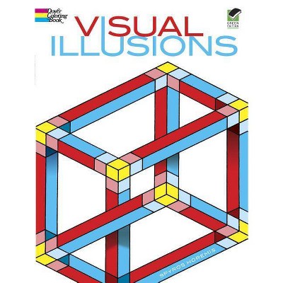 Visual Illusions Coloring Book - (Dover Design Coloring Books) by  Spyros Horemis & Coloring Books for Adults (Paperback)