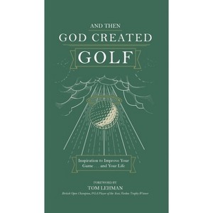 . . . And Then God Created Golf - by James R Bolley - 1 of 1