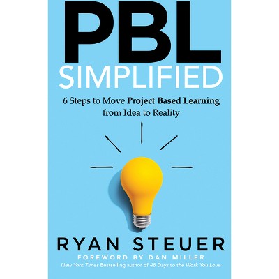 Pbl Simplified - By Ryan Steuer (paperback) : Target