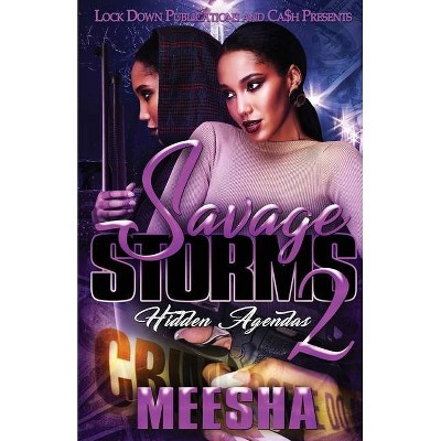 Savage Storms 2 - by  Meesha (Paperback)