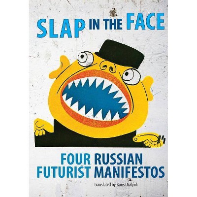 Slap in the Face - (Paperback)