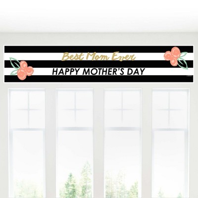 Big Dot of Happiness Best Mom Ever - Mother's Day Decorations Party Banner