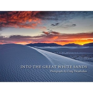 Into the Great White Sands - (Hardcover) - 1 of 1