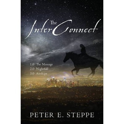 The InterConnect - by  Peter E Steppe (Paperback)