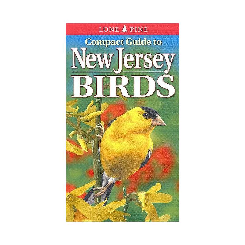 Compact Guide to New Jersey Birds - by  Paul Lehman & Gregory Kennedy & Krista Kagume (Paperback), 1 of 2