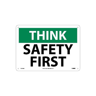 National Marker Think Safety Information Signs Safety First 10x14 .040 ...